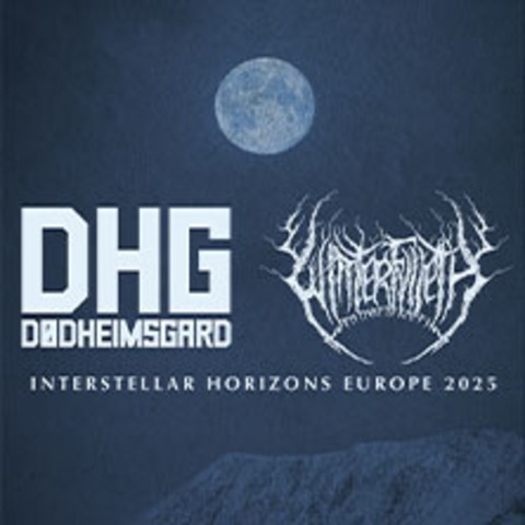 Ddheimsgard & Winterfylleth - Interstellar Horizons Europe 2025 - LEIPZIG/ENGELSDORF - 23.10.2025 19:30