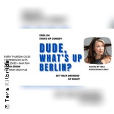 Dude! What's Up, Berlin?! English Comedy - BERLIN - 14.08.2025 20:15