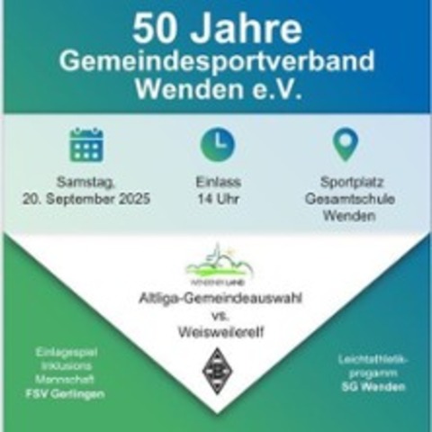 GSV Wenden 50 Jahre Weisweiler-Elf - WENDEN - 20.09.2025 15:00