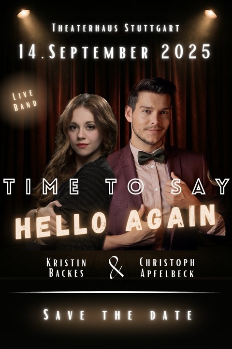 Time to say Hello Again - Stuttgart - 14.09.2025 19:00