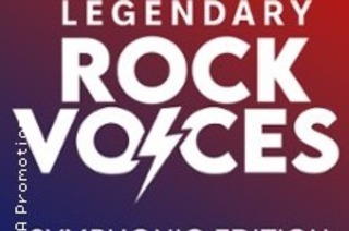 Legendary Rock Voices - Symphonic Edition!