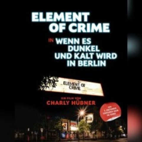 Sommerkino Tag 2: Element Of Crime - HAGEN - 18.07.2025 22:15