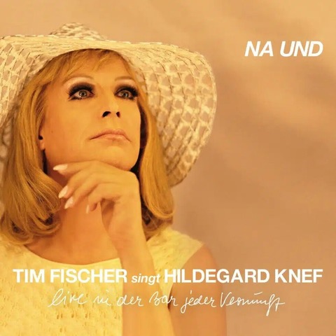 Na und - Tim Fischer singt Hildegard Knef - GroeKleinKunst - Wilhelmshaven - 13.03.2026 20:00