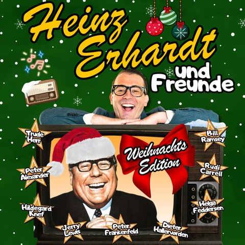 Heinz Erhardt und Freunde - Weihnachts-Edition - Limburg an der Lahn - 22.12.2025 20:00