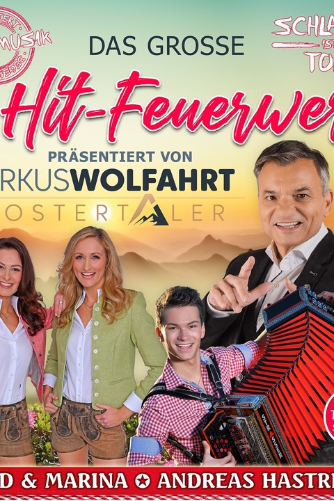 Das groe Hit-Feuerwerk - prsentiert von Markus Wolfahrt - Neuenburg - 27.09.2025 20:00