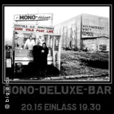 20 Jahre Mono-Deluxe Live - Jubilum - MESCHEDE - 31.10.2025 20:00