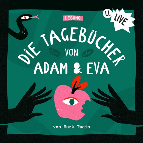 Lauscherlounge Lesung - Die Tagebcher von Adam & Eva von Mark Twain - Berlin - 26.10.2025 19:00