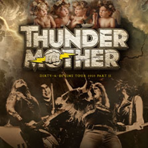 Thundermother - Dirty & Divine Tour 2025 Part II - CHAM - 09.12.2025 20:00
