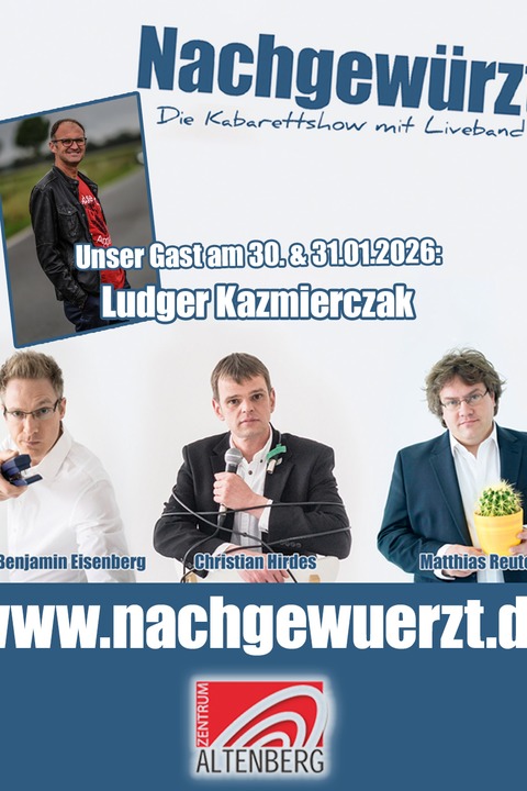 Nachgewrzt - Die Kabarettshow mit Liveband - Gast: Ludger Kazmierczak - Oberhausen - 30.01.2026 20:00