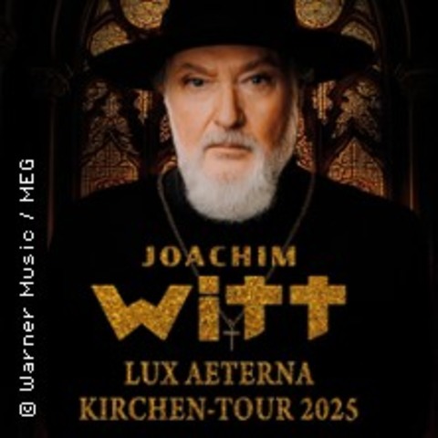 Joachim Witt - Eine sakrale Nacht mit Joachim Witt - HAMBURG - 18.12.2025 19:00