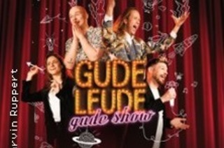 Gude Leude? - Gude Show!