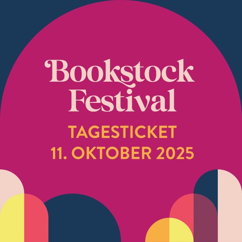 BOOKSTOCK 2025: Das Hugendubel Festival - Grnwald - 11.10.2025 17:00