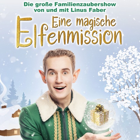 Eine magische Elfenmission - Traunreut - 13.12.2025 14:30
