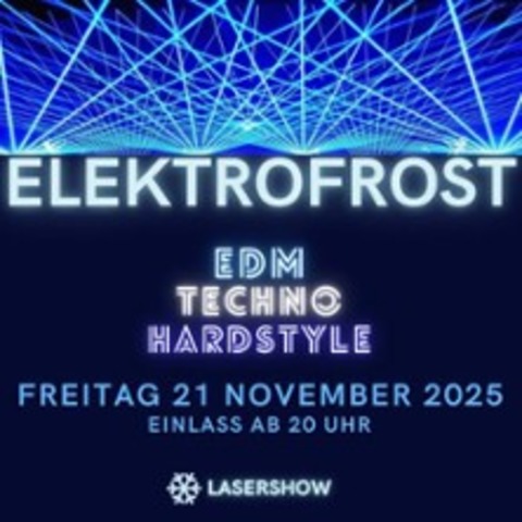 Elektrofrost 2025 - Neuler - 21.11.2025 20:00