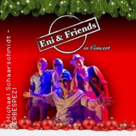 Eni & Friends Weihnachtskonzert | Hugo by Klaus - Event & Livelocation Gera - GERA - 25.12.2025 21:00