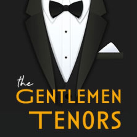The Gentlemen Tenors - Opera meets Rock & Pop - Trier - 13.03.2026 15:00