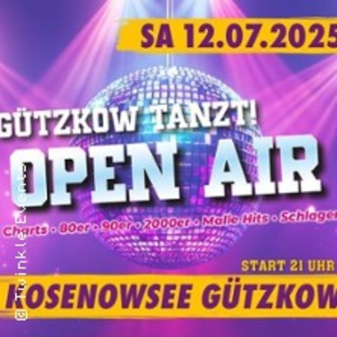 Gtzkow Tanzt! OPEN AIR - GTZKOW - 12.07.2025 21:00