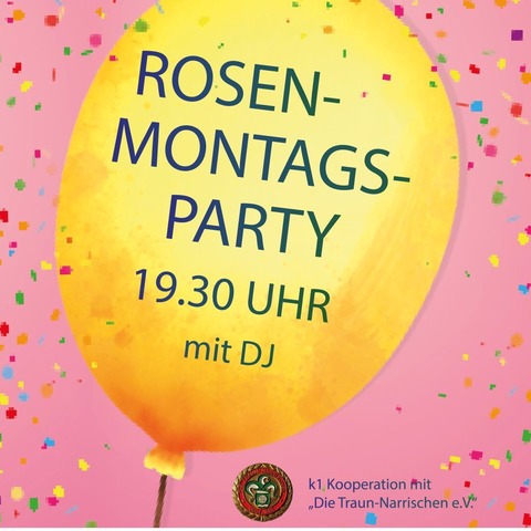 Rosenmontagsparty mit DJ - Traunreut - 16.02.2026 19:30