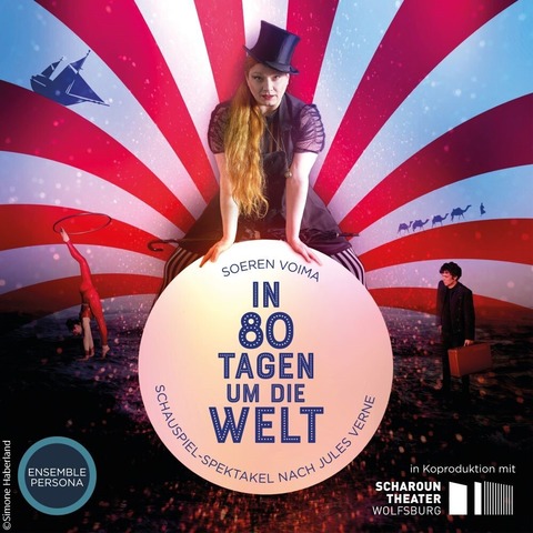 In 80 Tagen um die Welt - Traunreut - 08.05.2026 20:00