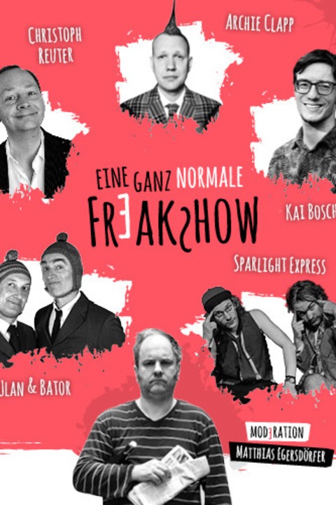 Eine ganz normale Freakshow 2026 - Dresden - 14.03.2026 19:00