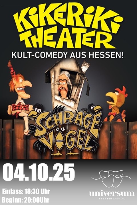 KIKERIKI Theater prsentiert &#8222;Schrge Vgel&#8220; - Landau in der Pfalz - 04.10.2025 20:00
