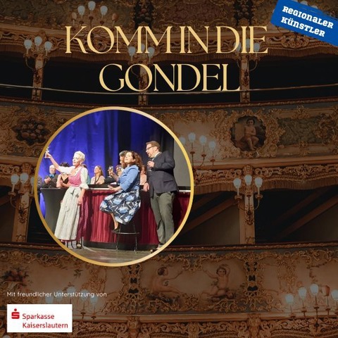 Komm in die Gondel - Ausflug in die Welt der Operette - Ramstein-Miesenbach - 12.10.2025 17:00