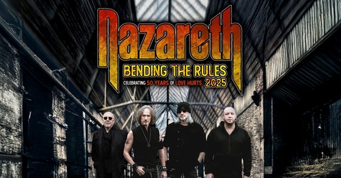 Nazareth Bending The Rules 2025 - Celebrating 50 Years of Love Hurts - Karlovy Vary - 29.11.2025 20:00
