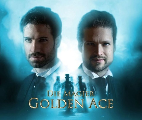 Golden Ace - Die Magier - Zirkel der Magie Tour 2025 -26 - Marburg - 07.05.2026 19:00