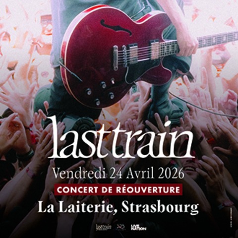 Last Train + Guest - Straburg - 24.04.2026 20:00