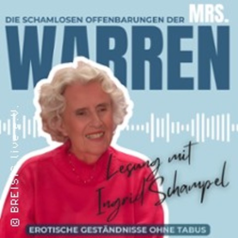 Ingrid Schampel - Die schamlosen Offenbarungen der Mrs. Warren - BAD BREISIG - 11.10.2025 18:00