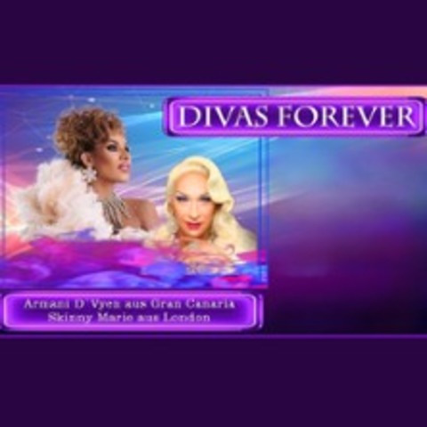 Divas Forever | Armani D'Vyen & Skinny Marie - BERLIN - 15.08.2025 20:00
