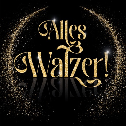 Alles Walzer! - Leipzig - 11.01.2026 11:00