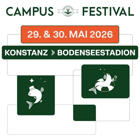 Campus Festival Konstanz 2026 - die grte Feierei direkt am Bodensee! - Konstanz - 29.05.2026 16:30