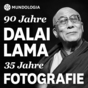 MUNDOLOGIA: 90 Jahre Dalai Lama - Zusatztermin