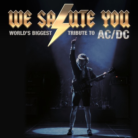 We Salute You - World's biggest Tribute to AC/DC - Lningen - 06.02.2026 20:00