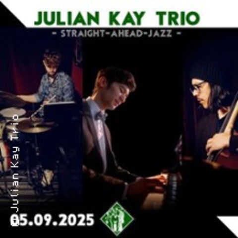 Julian Kay Trio - BERLIN - 05.09.2025 20:00