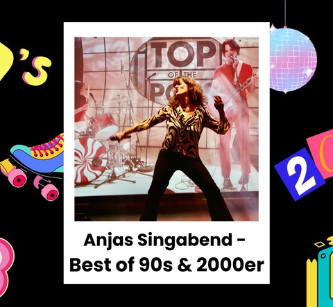 Anjas Singabend - Best of 90s & 2000er - Duisburg - 19.02.2026 20:00