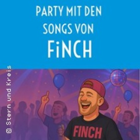 Party mit den Songs von FiNCH - BERLIN - 01.11.2025 18:30