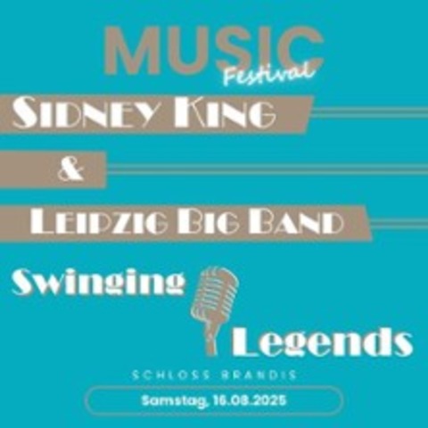 Sidney King & Leipzig Big Band - BRANDIS - 16.08.2025 20:00