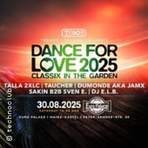 Dance For Love Open Air 2025 - MAINZ - KASTEL - 30.08.2025 15:00