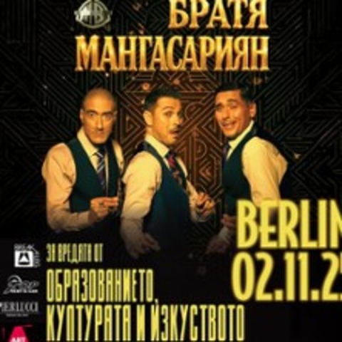 Mangasarian Bros - Berlin - BERLIN - 02.11.2025 18:30