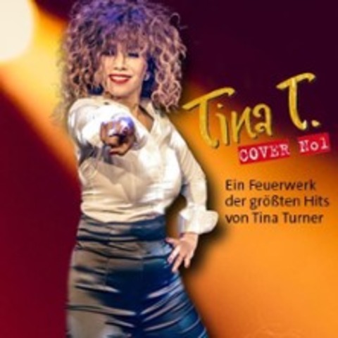 Tina-T: Simply the Best - 50 Jahre Corthum - Marxzell - 13.09.2025 20:00