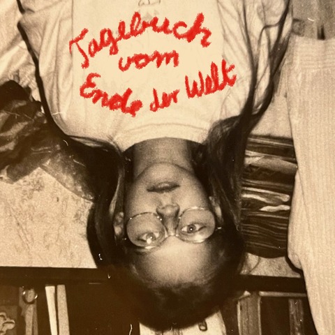 Tagebuch vom Ende der Welt - Berlin - 19.09.2025 20:00