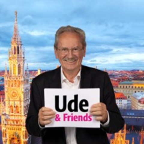 Ude & Friends - Mnchen - 08.02.2026 15:30
