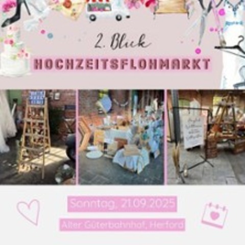 2. Blick - Hochzeitsflohmarkt - HERFORD - 21.09.2025 11:00