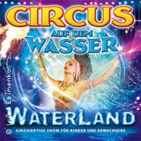 WATERLAND - Zirkus auf dem Wasser - DORTMUND - 05.09.2025 15:30