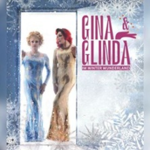 Gina & Glinda im Winter Wunderland - HAMBURG - 12.12.2026 20:00