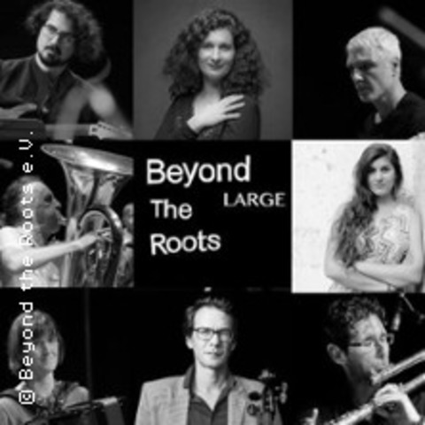 Beyond The Roots Large Ensemble - KLN - 12.10.2025 18:00