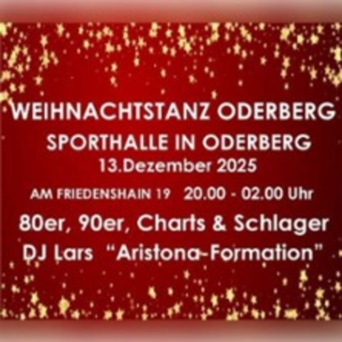 Weihnachtstanz - Sporthalle Am Friedenshain Oderberg - ODERBERG - 13.12.2025 20:00