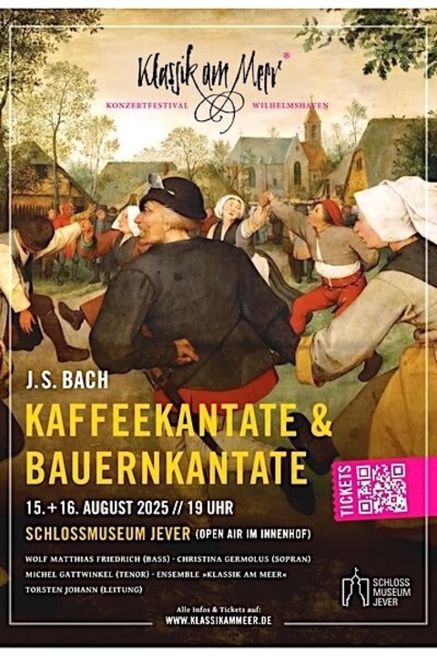 Klassik am Meer. Bachs Bauernkantate - Jever - 16.08.2025 19:00